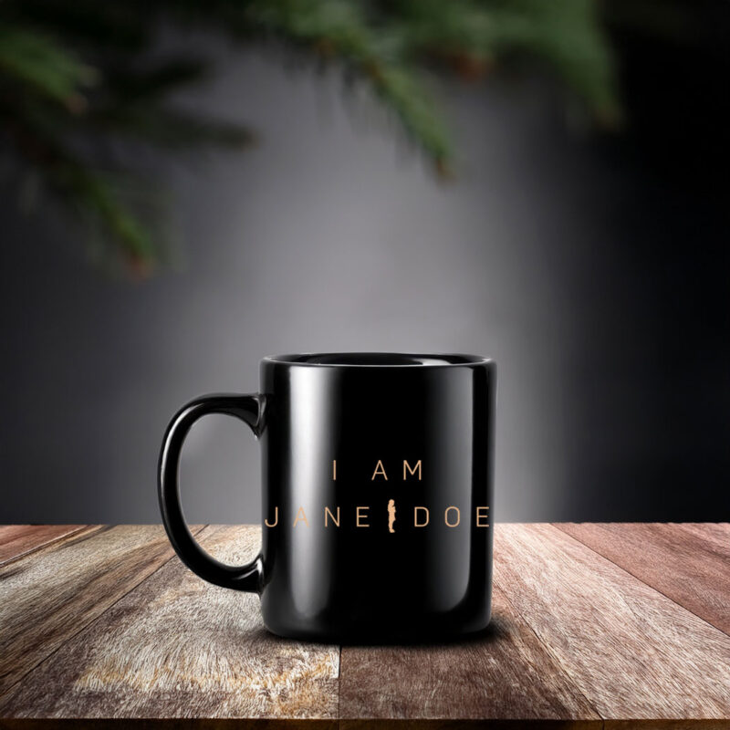 I Am Jane Doe Mug