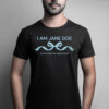 Comfort Colors I Am Jane Doe Shirt