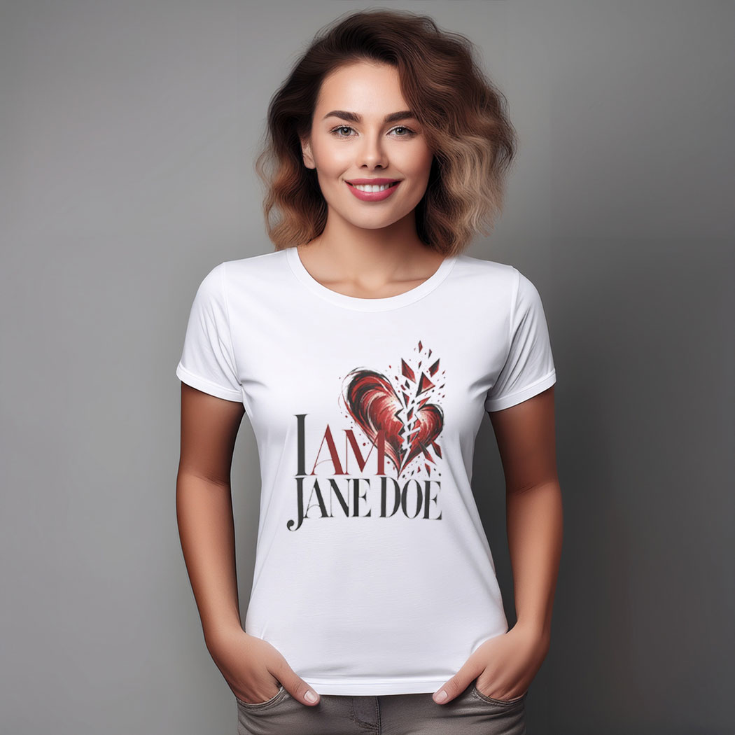 I AM JANE DOE Still Beating Shirt