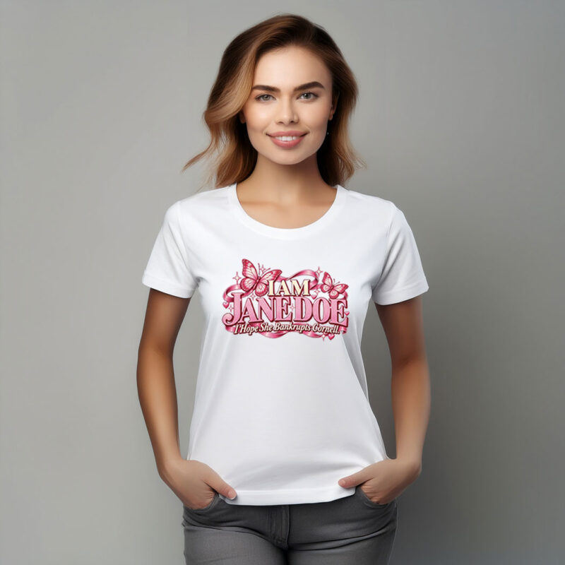 I Am Jane Doe Believe Women Shirts