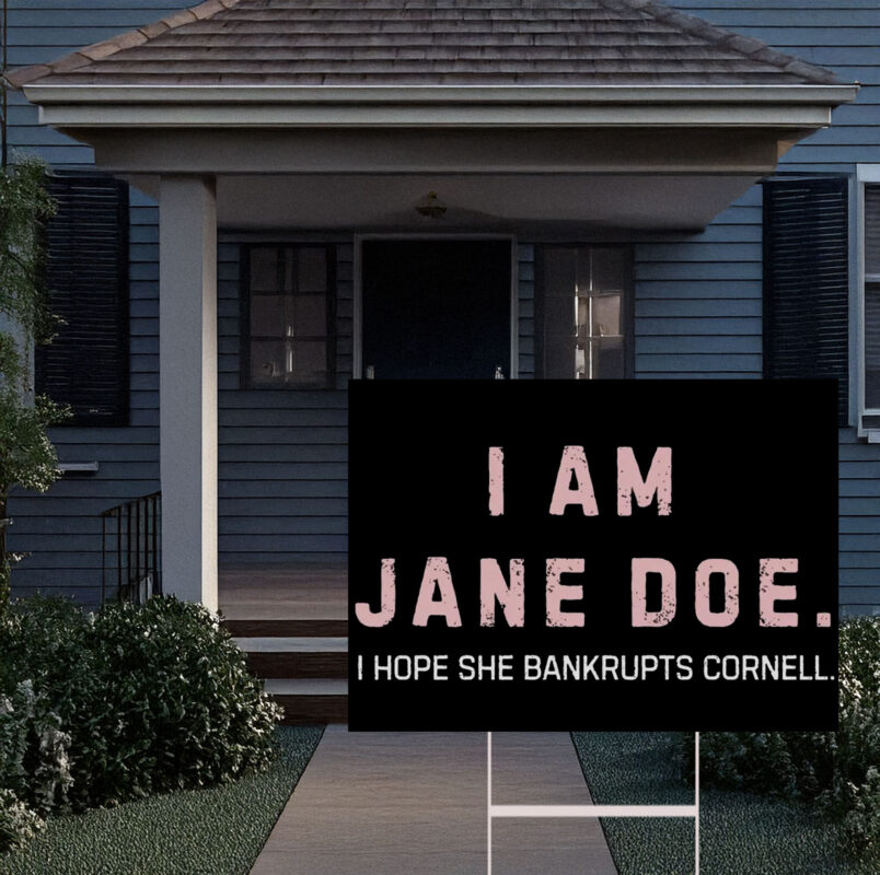 I Am Jane Doe Boycott Cornell University Yard Sign