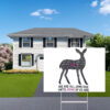 I Am Jane Doe Deer Artwork Graphic Yard Sign