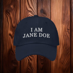 I Am Jane Doe Embroidered Hat