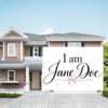 I Am Jane Doe Feminist Gift Yard Sign