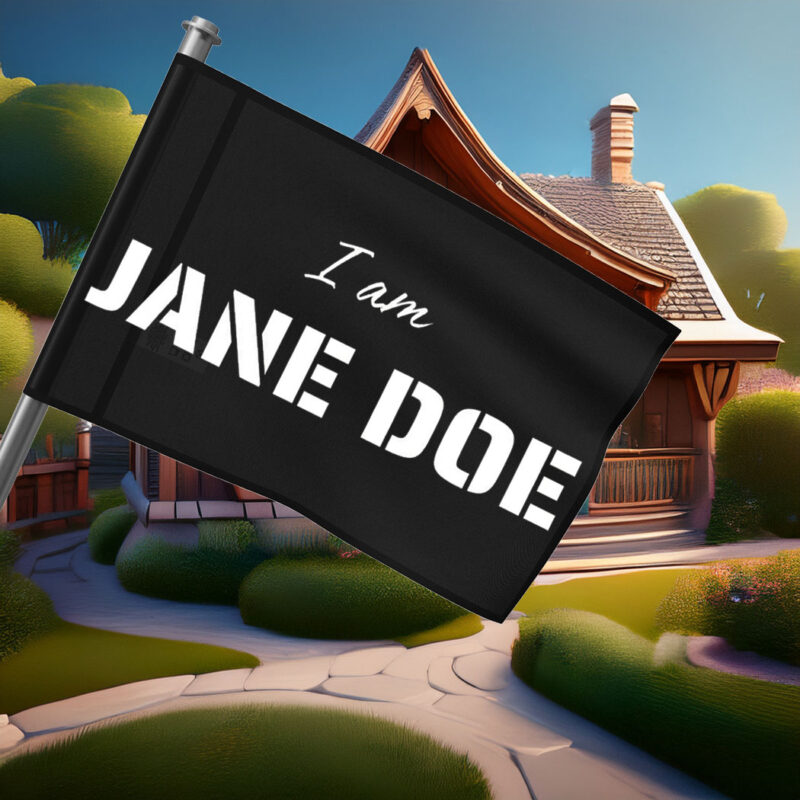 I Am Jane Doe Feminist Solidarity Flag