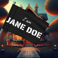 I Am Jane Doe Feminist Solidarity Flag