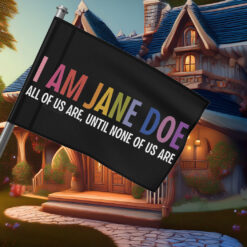 I Am Jane Doe Feminist Survivor Solidarity Flag