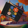 I Am Jane Doe Flower Flag