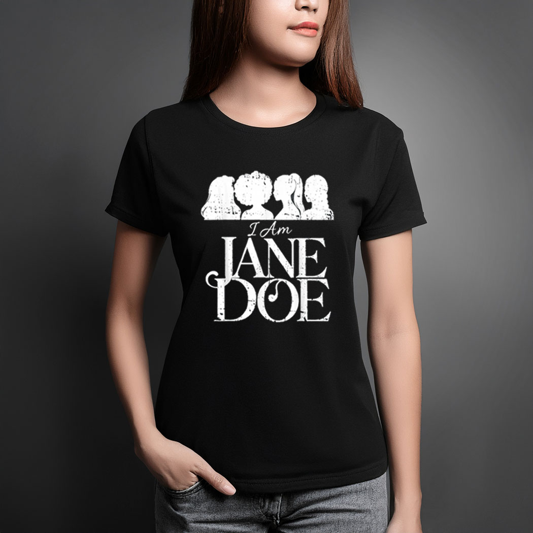 I Am Jane Doe Graphic T-Shirt
