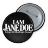 I Am Jane Doe I Hope She Bankrupts Cornell Button