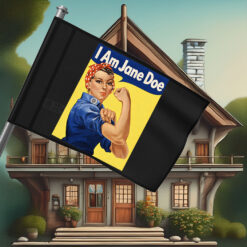 I Am Jane Doe I Stand with Women Flag