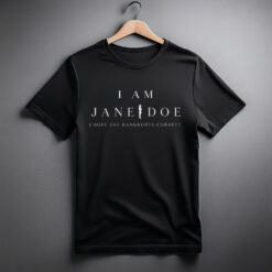 I Am Jane Doe, Jane Doe Shirt