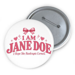 I Am Jane Doe Justice For Jane Doe Button