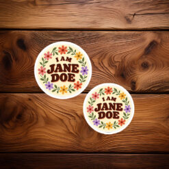 I Am Jane Doe Protect Survivors Sticker