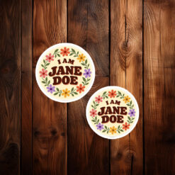 I Am Jane Doe Protect Survivors Sticker