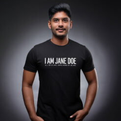 I Am Jane Doe Shirt, Anonymous Woman Graphic