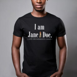 I Am Jane Doe Shirt, SA Survivor Justice Tee