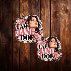 I Am Jane Doe Solidarity Sticker