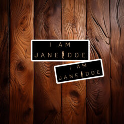 I Am Jane Doe Stickers