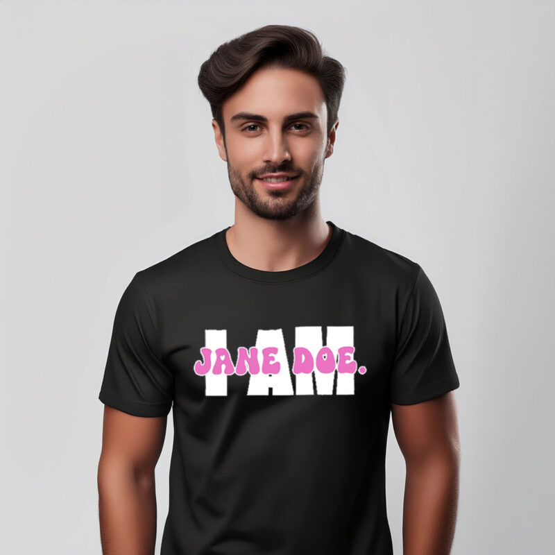 I Am Jane Doe Survivor Solidarity Shirts