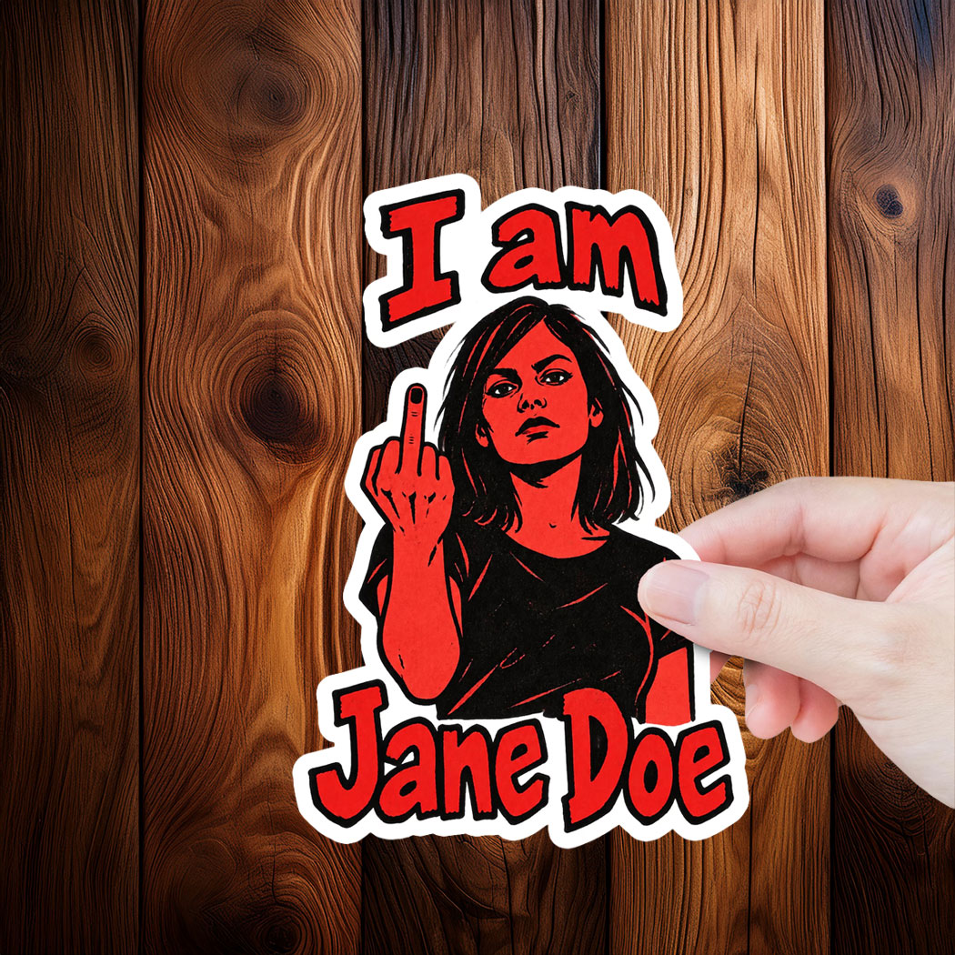 I Am Jane Doe Survivor Solidarity Sticker