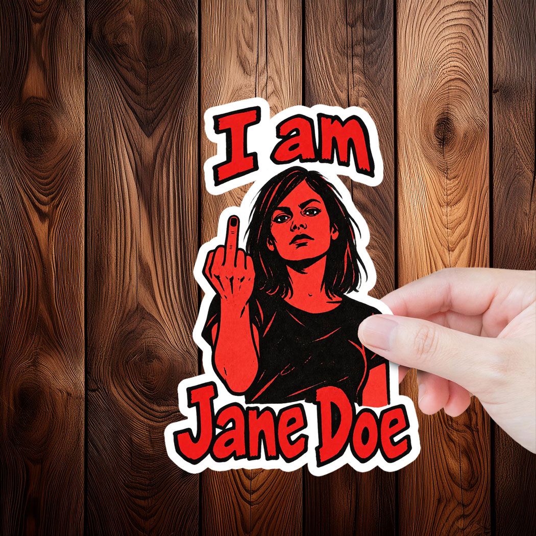 I Am Jane Doe Survivor Solidarity Sticker