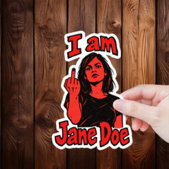 I Am Jane Doe Survivor Solidarity Sticker