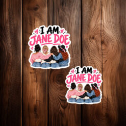 I Am Jane Doe Survivor Support Sticker