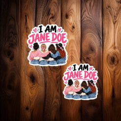 I Am Jane Doe Survivor Support Sticker