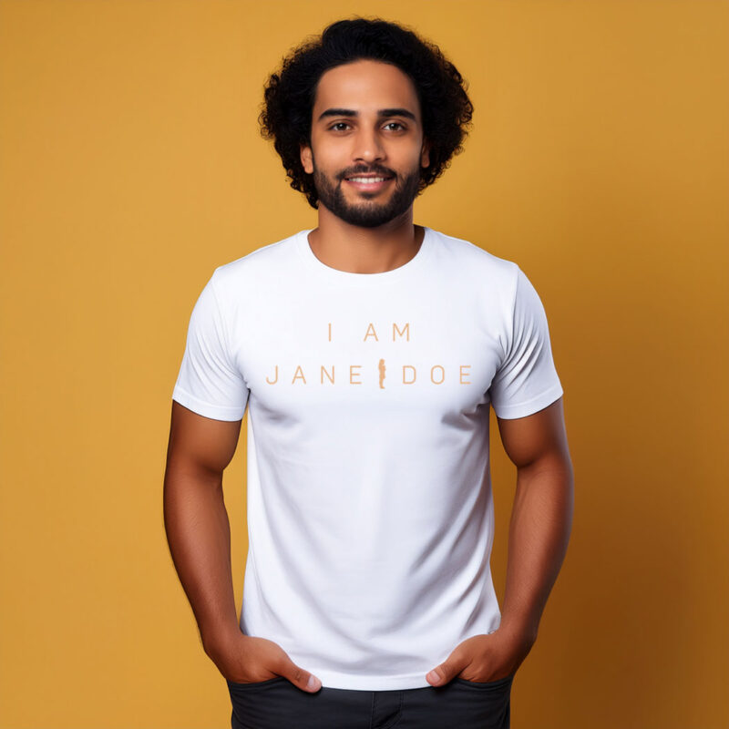 I Am Jane Doe Tee Shirt
