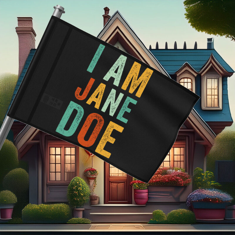 I Am Jane Doe Vintage Flag
