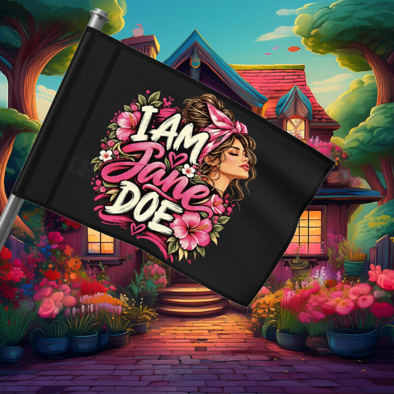 I Am Jane Doe Women Believe Survivors Flag
