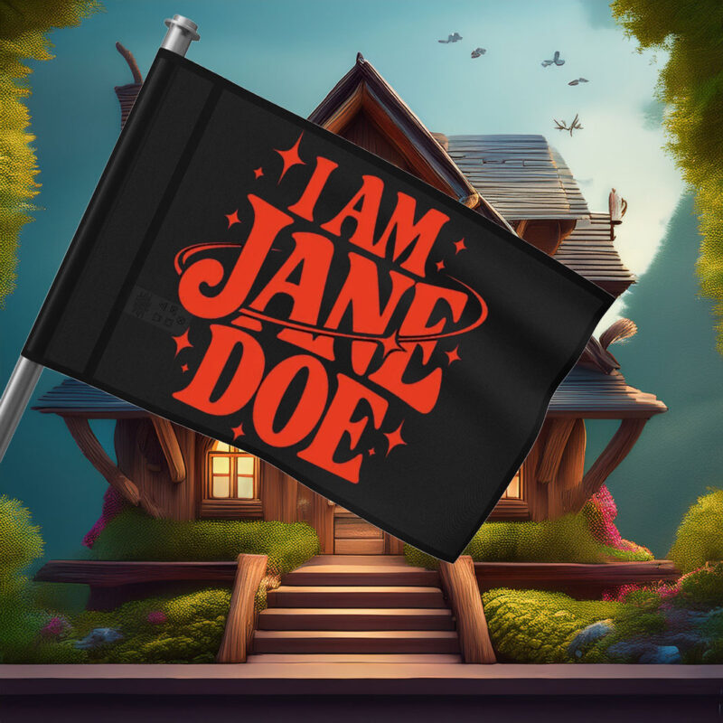 I Am Jane Doe Women Graphic Flag
