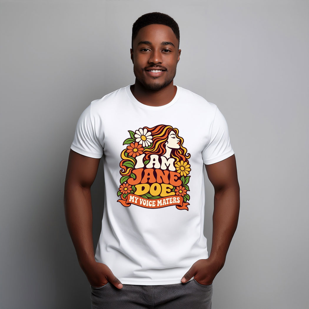 I Am Jane Doe Women Rights Shirt