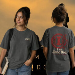 I Am Jane Doe, Womens Rights Graphic Tee