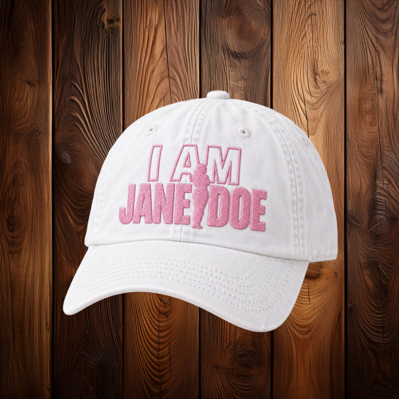 I Am Jane Doe Womens Rights Hat