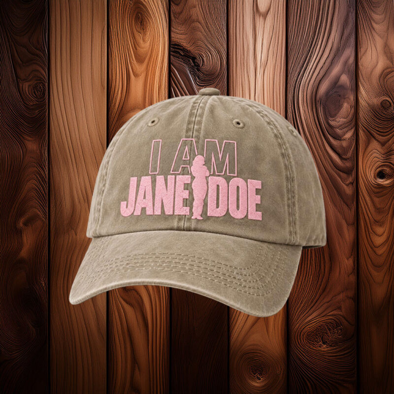 I Am Jane Doe Womens Rights Hat
