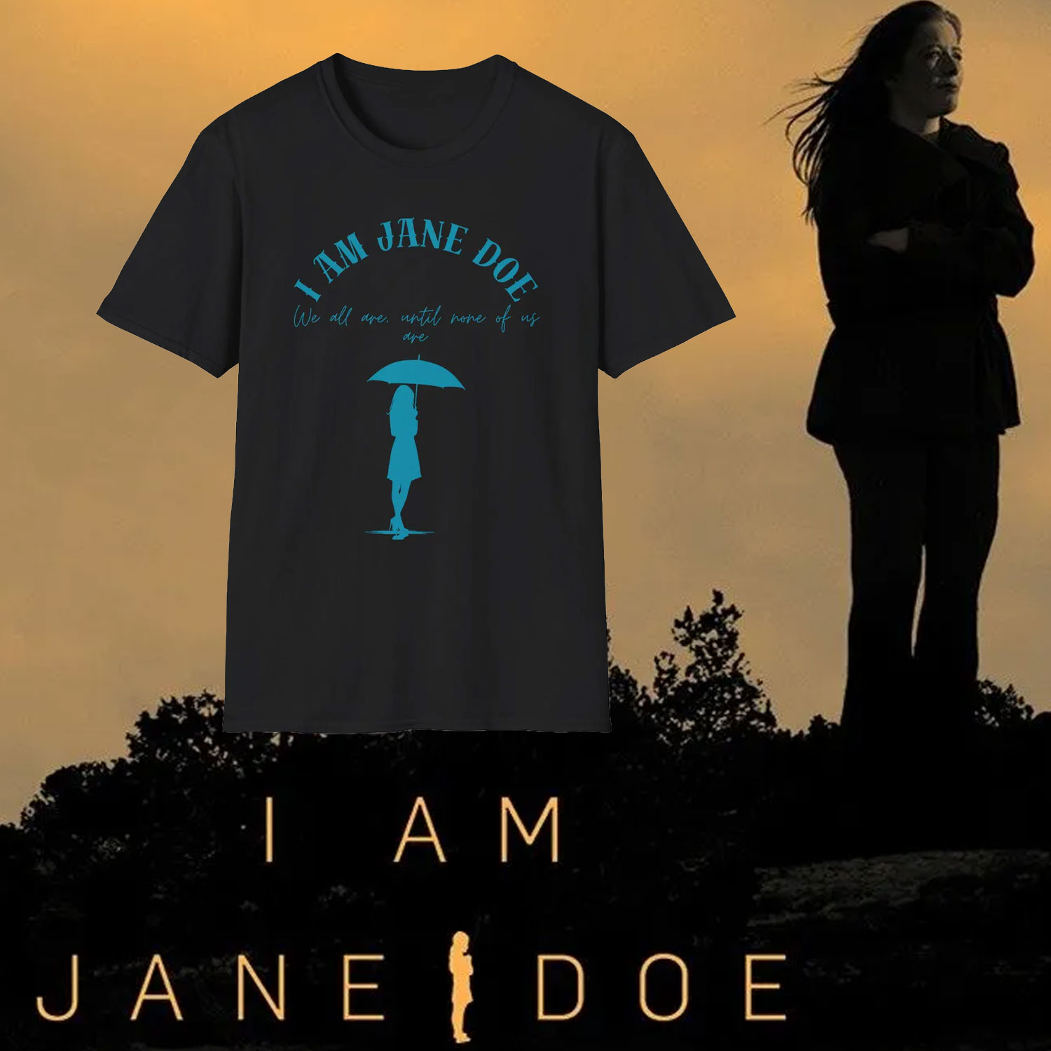 I Am Jane Doe Women's Rights Shirt