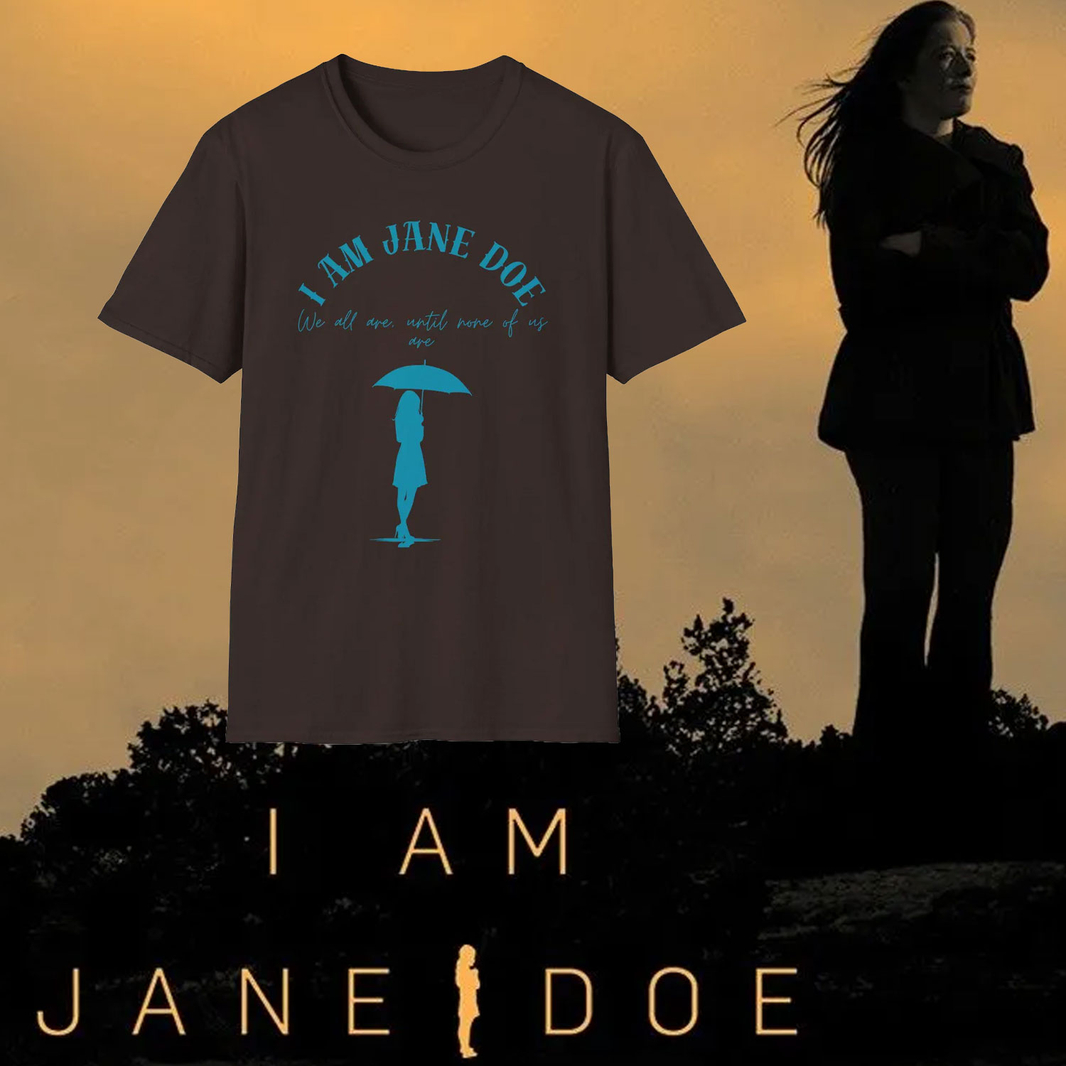 I Am Jane Doe Women's Rights Shirt