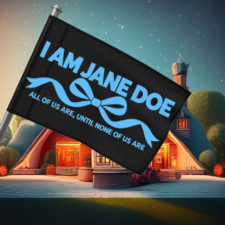 I Am Jane Doe Womens Solidarity Flags