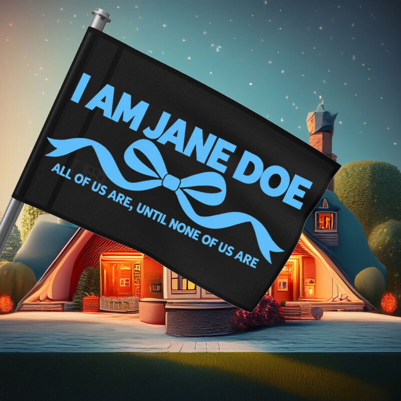 I Am Jane Doe Womens Solidarity Flags