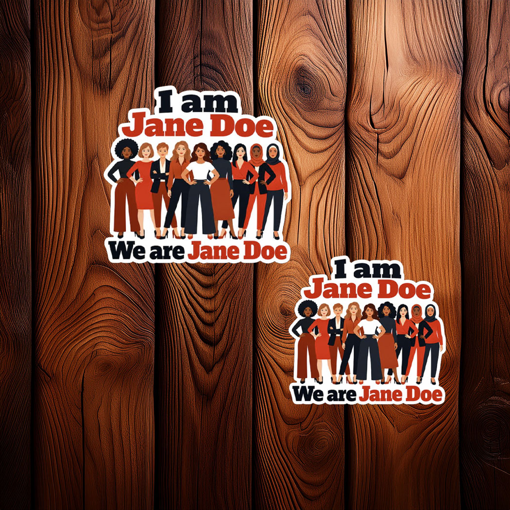 I am Jane Doe We Are Jane Doe Sticker