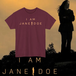 Official I Am Jane Doe Shirt