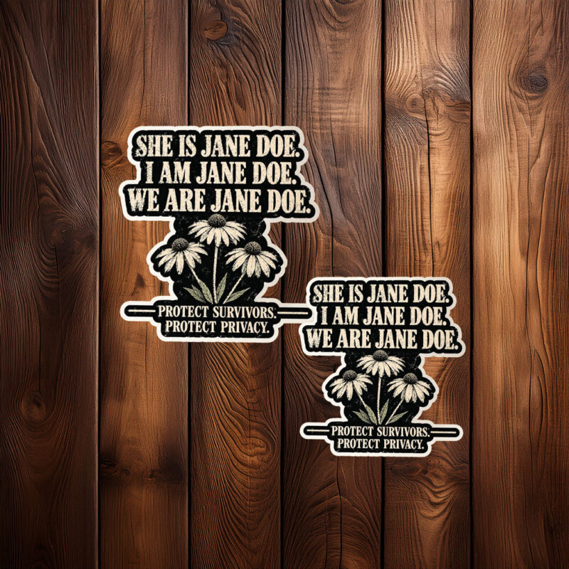 We Are Jane Doe Sticker