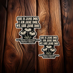 We Are Jane Doe Sticker