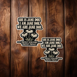 We Are Jane Doe Sticker