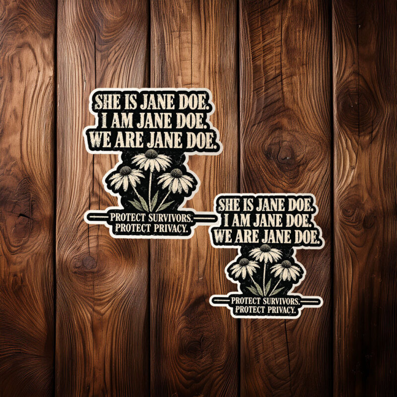 We Are Jane Doe Sticker